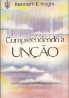‎Compreendo_a_Unção_-_Kenneth_E._Hagin.pdf